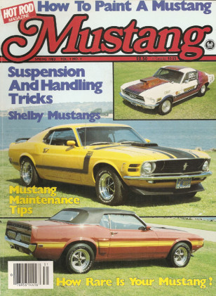 MUSTANG by HOT ROD 1983 SPRING V1 #1 - SHEBLY S'TANGS, SUSPENSIONS, HOW RARE?